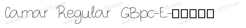 Camar Regular GBpc-E字体转换